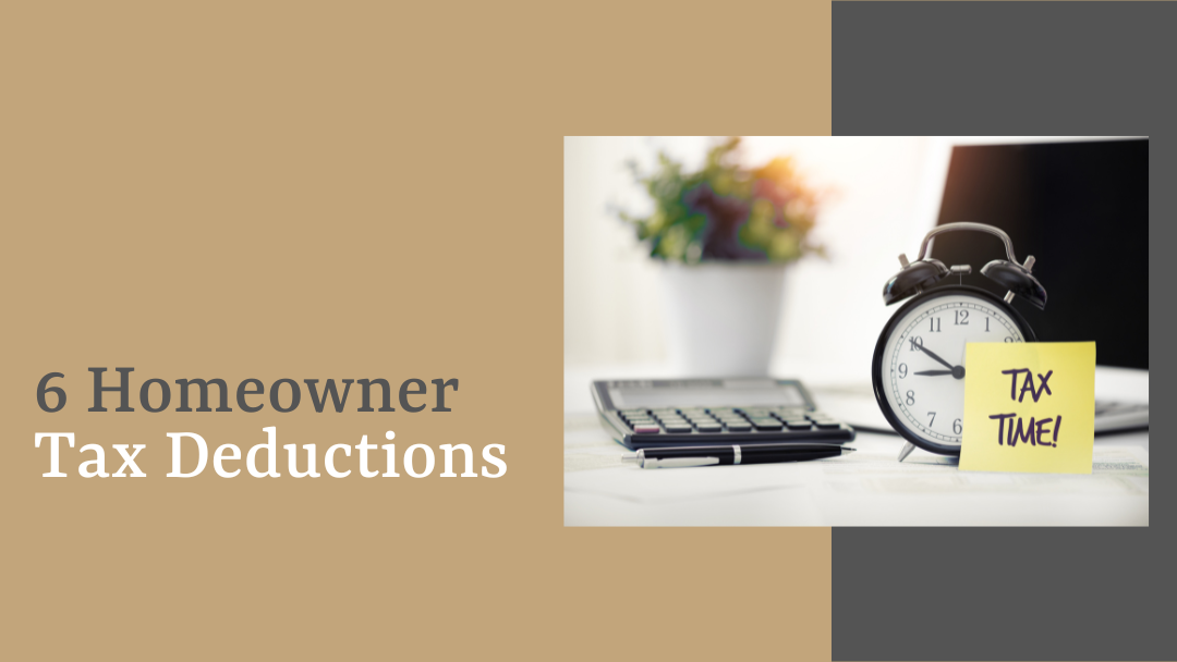 6 Homeowner Tax Deductions