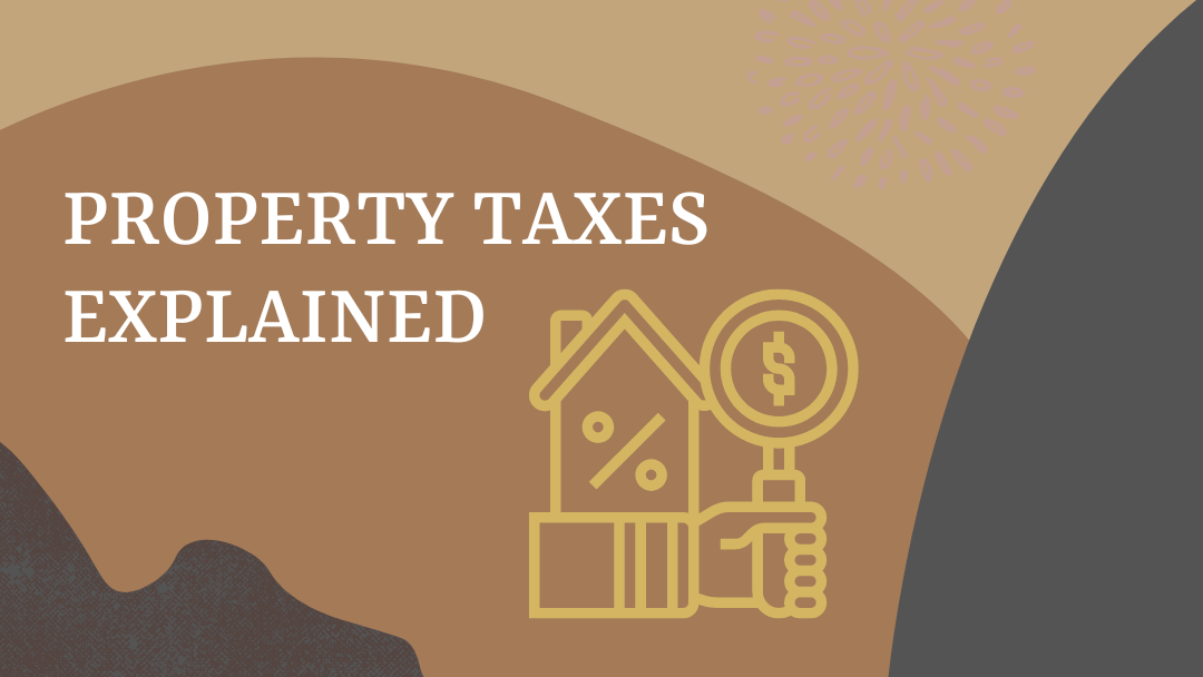 Property Taxes Explained