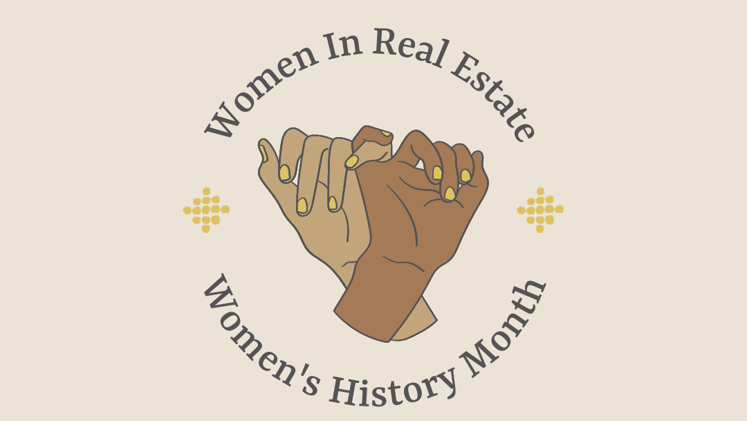 Women's History Month - Women In Real Estate
