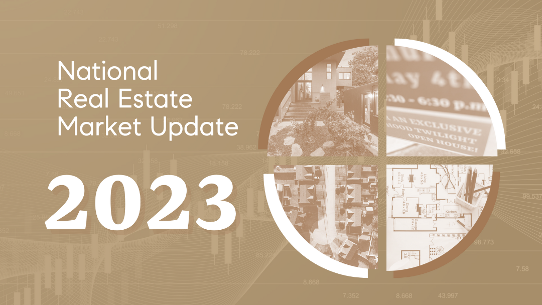 National Real Estate Market Update for 2023