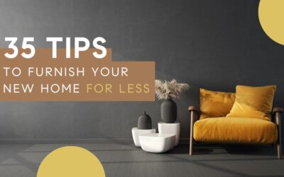 35 Tips to Furnish Your New Home for Less