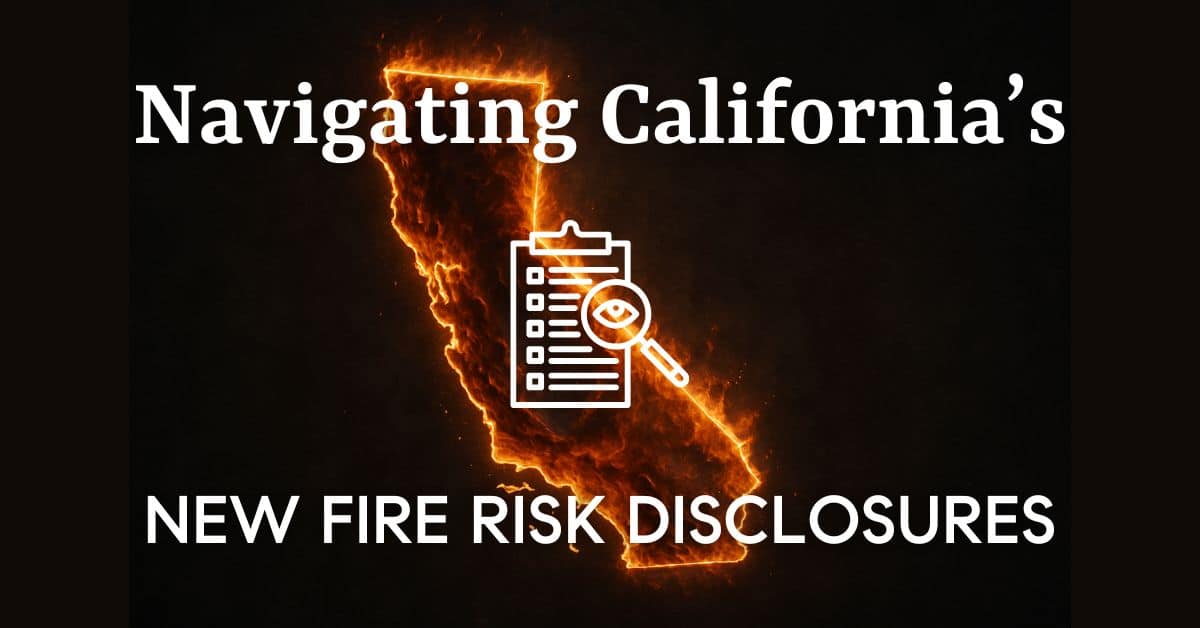 California's new fire risk disclosures